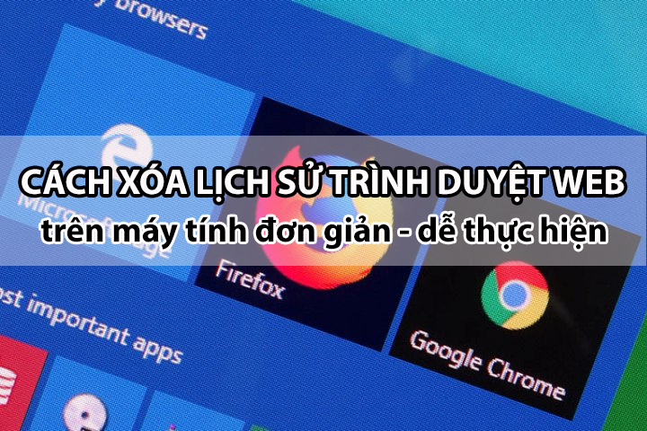 Tại sao nên xóa lịch sử duyệt web trên Firefox định kỳ?